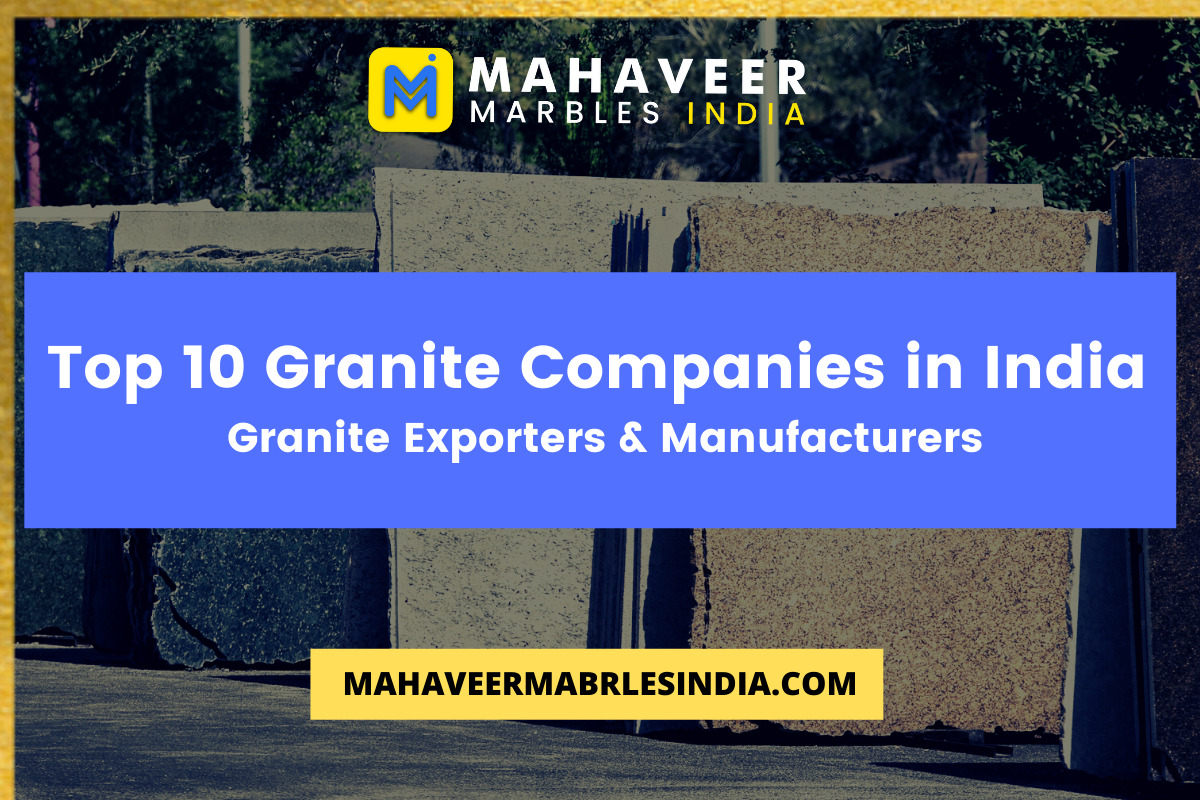 Granite Companies in India