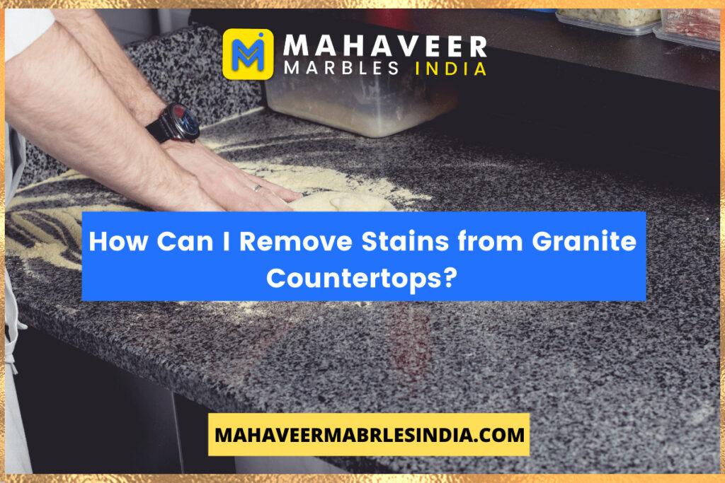How Can I Remove Stains from Granite Countertops