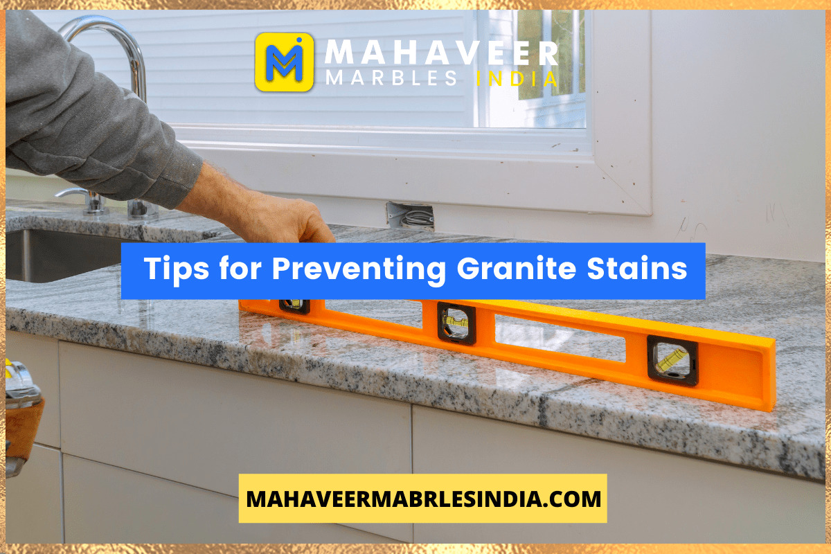 Tips for Preventing Granite Stains