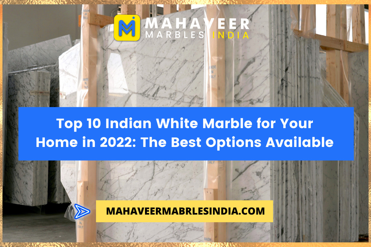 Top 10 Indian White Marble for Your Home in 2022 The Best Options Available